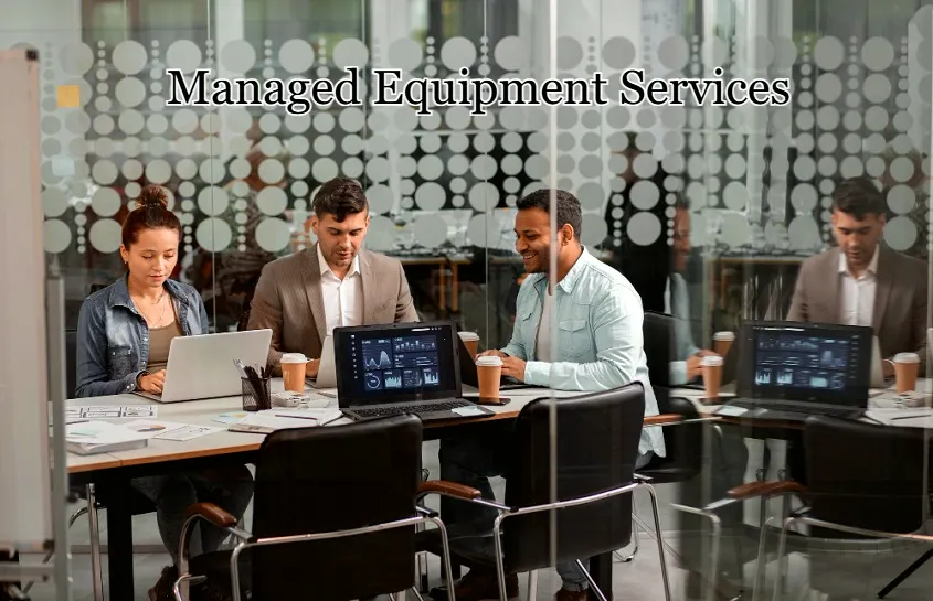 Managed Equipment Services